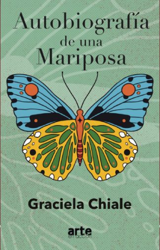 autobiografía de una mariposa